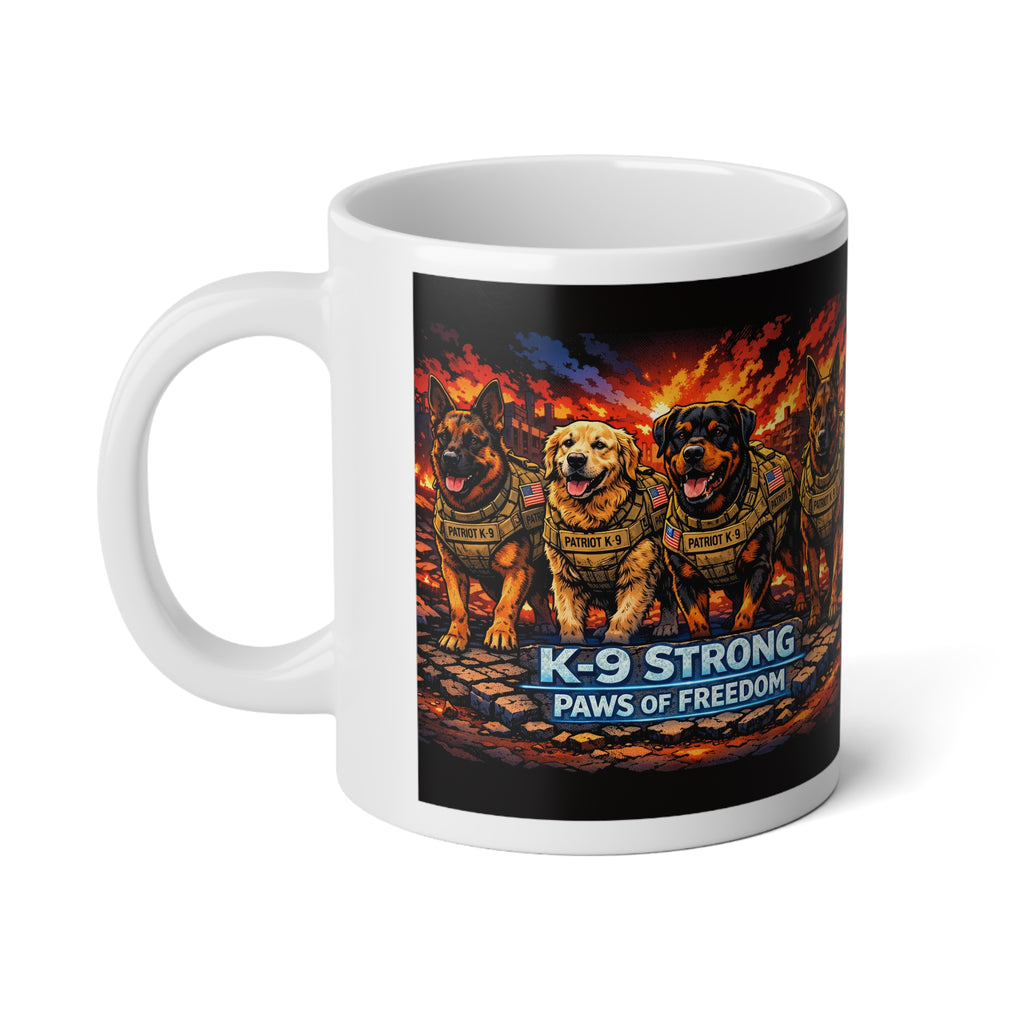K-9s Strong Freedom 20oz Jumbo Mug — Patriotic K9 Unit Coffee Cup