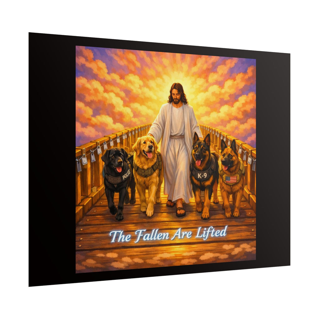 Rolled Poster — Jesus with K-9 Dogs "The Fallen Are Lifted" Memorial Wall Art