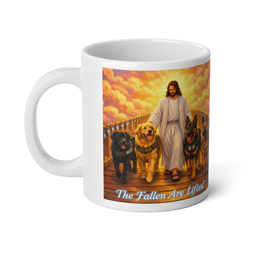 Christian Dog Lover 20oz Jumbo Mug — 'They Are Lifted, The Fallen' Memorial Pet Loss Coffee Cup