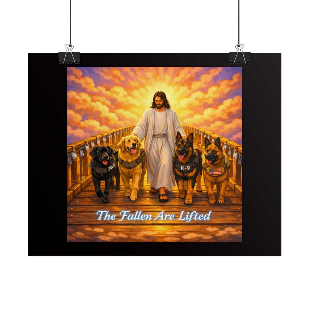 Rolled Poster — Jesus with K-9 Dogs "The Fallen Are Lifted" Memorial Wall Art