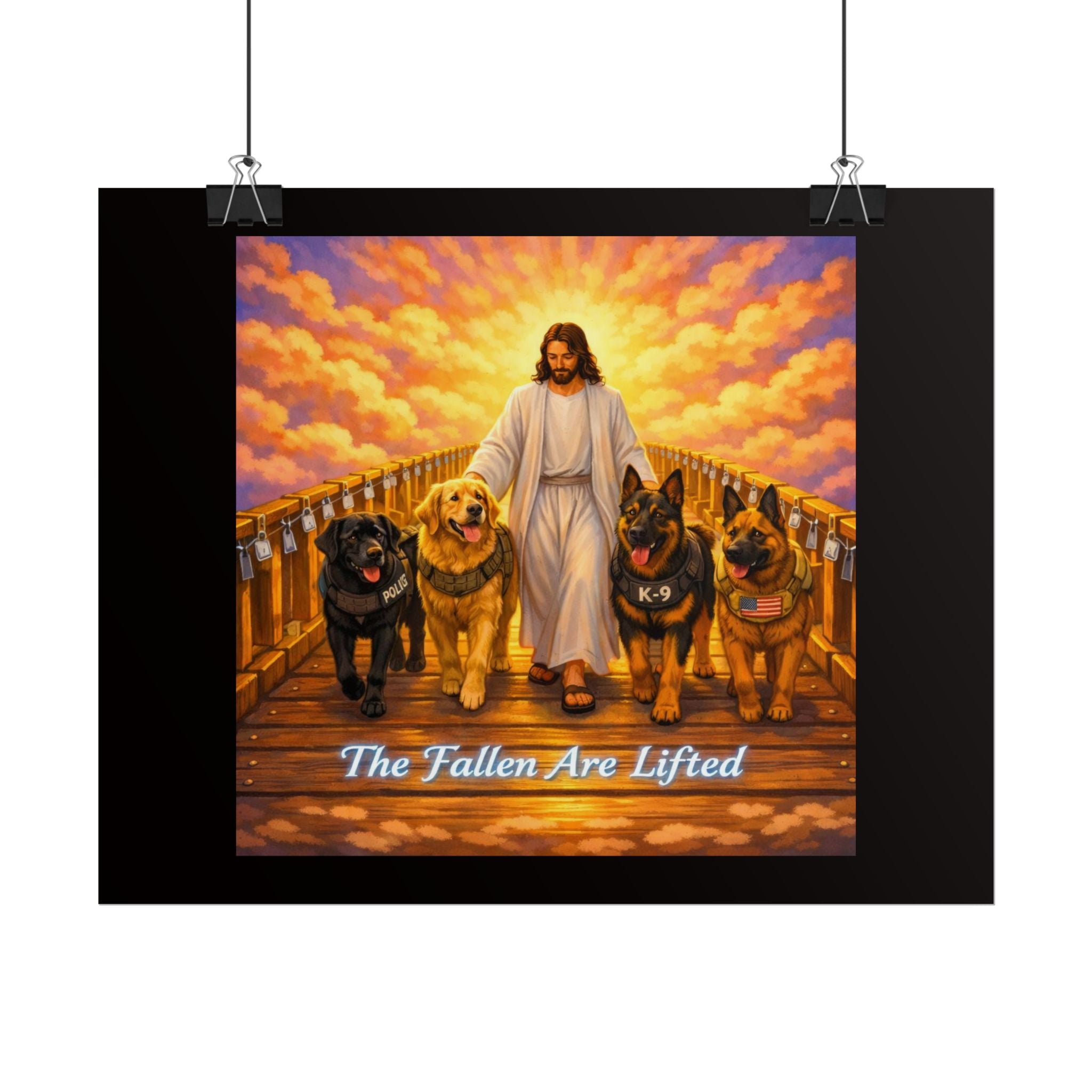Rolled Poster — Jesus with K-9 Dogs "The Fallen Are Lifted" Memorial Wall Art